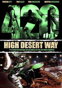Movie Poster for 420 High Desert Way