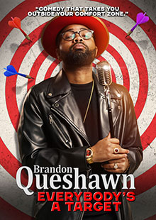 Movie Poster for Brandon Queshawn: Everybody's a Target