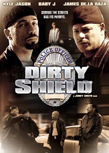 Movie Poster for Dirty Shield