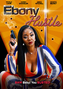 Movie Poster for Ebony Hustle