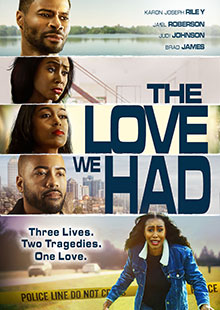 Movie Poster for The Love We Had