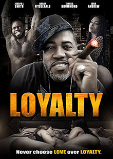 Movie Poster for Loyalty