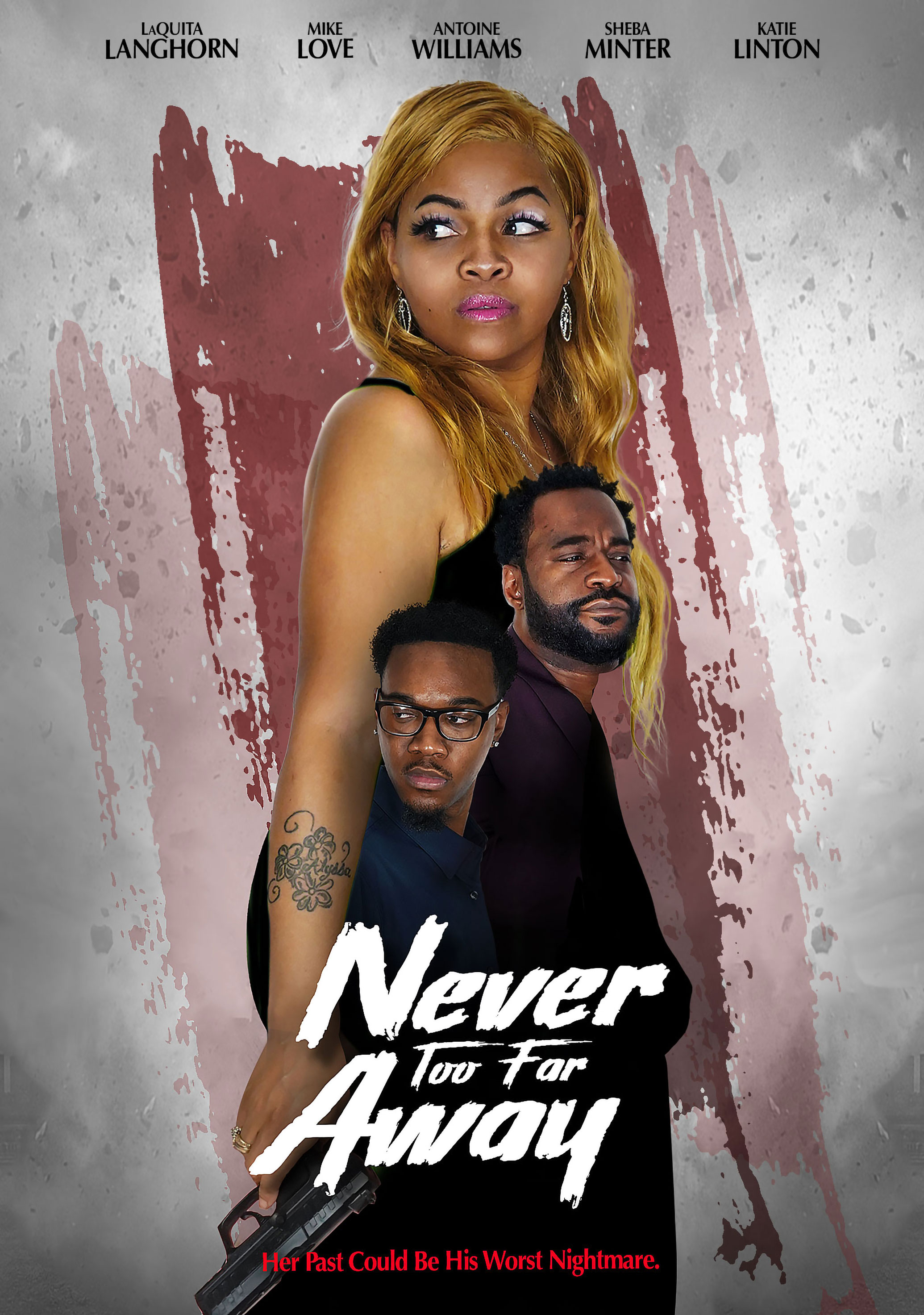 Movie Poster for Never Too Far Away