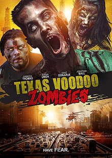Movie Poster for Texas Voodoo Zombies