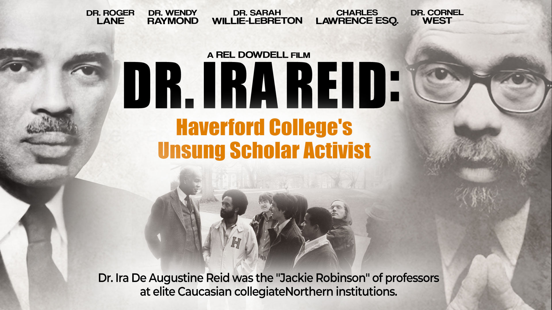 Dr Ira Reid Haverford Colleges Unsung Scholar Acti