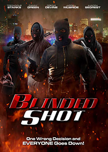 Movie Poster for Blinded Shot