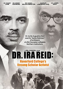 Movie Poster for Dr. Ira Reid: Haverford College's Unsung Scholar Activist