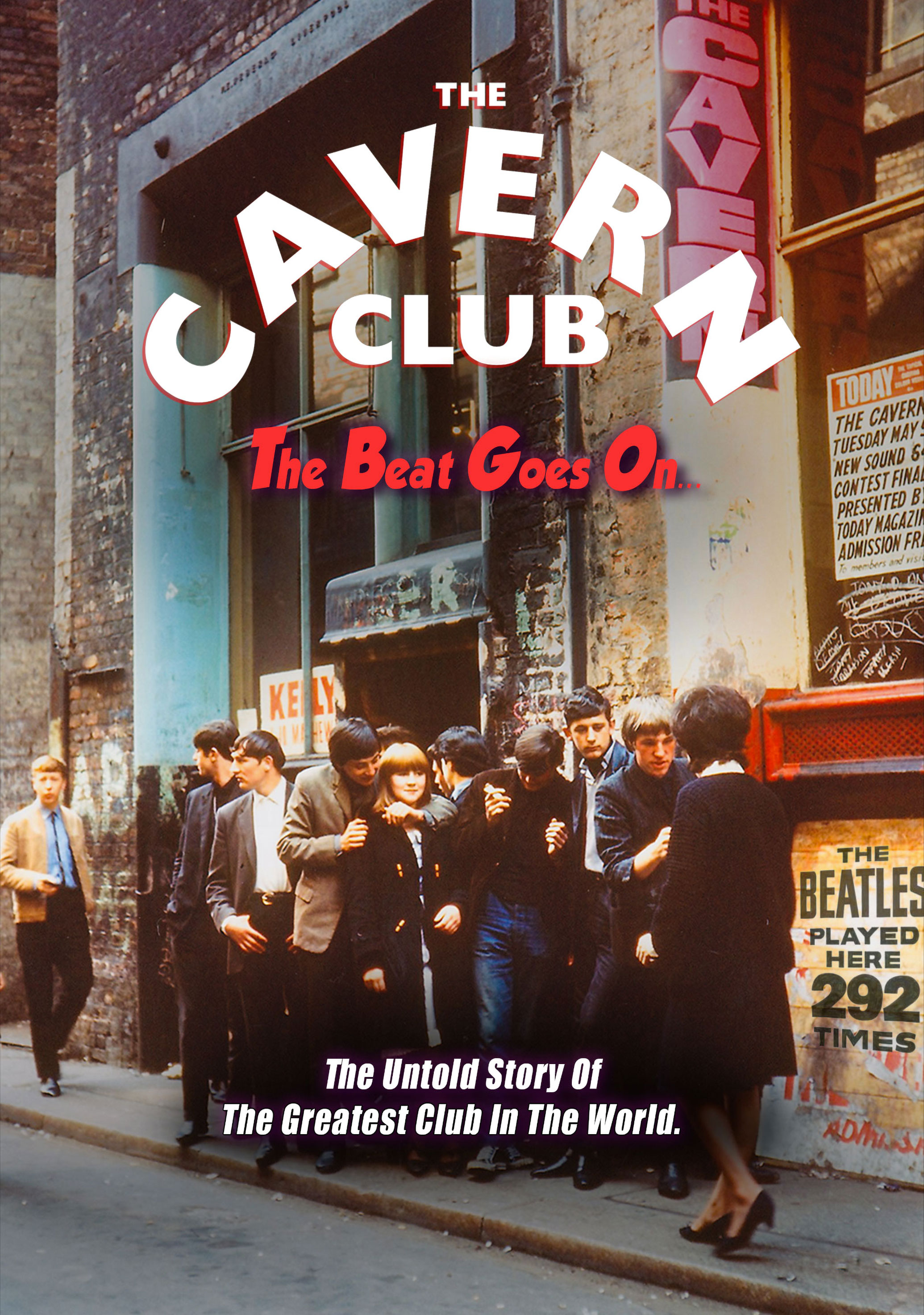 The Cavern Club: The Beat Goes On (0000) Documentary, Directed By Bill  Heckle