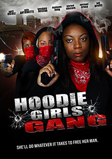 Hoodie Girls Gang Movie