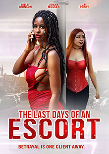 Movie Poster for The Last Days of an Escort