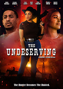 The Undeserving Movie